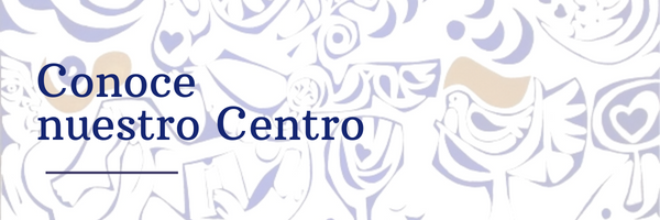 Conoce nuestro Centro