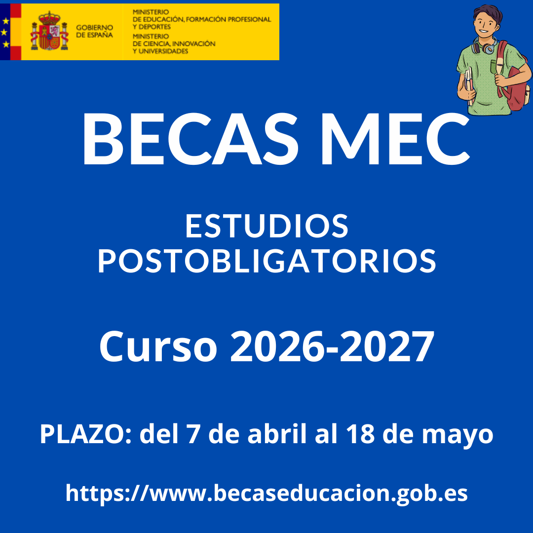 Convocatoria de Becas MEC 2026-2027 para estudios postobligatorios –  Instituto de Educación Secundaria Floridablanca